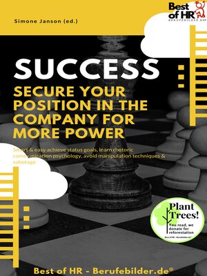 cover image of Success--Secure your Position in the Company for more Power